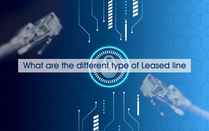 What are the different type of Leased line